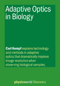 Cover of Carl Kempf's Physics World Discovery ebook Adaptive Optics in Biology