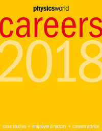 Cover of Physics World Careers 2018 guide